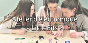 Atelier d'électronique LittleBits