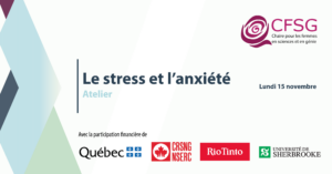 Atelier Le stress et l'anxiété : quels sont leurs impacts?